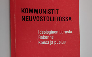 K. U. Tshernenko : Kommunistit Neuvostoliitossa