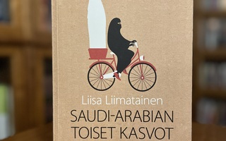 Liisa Litmanen: Saudi-Arabian toiset kasvot