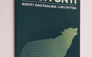 Sara Sintonen : Susitunti : kohti digitaalisia lukutaitoja