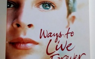 Ways To Live Forever, Sally Nicholls 2008