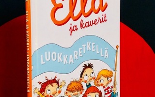 Ella & kaverit LUOKKARETKELLÄ Parvela Postit SISÄLTY=0€ UUSI