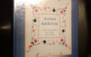 Honka-Hallila ym.: KOTIEN KÄTKÖISTÄ ( 1 p. 2000 ) Sis.pk:t