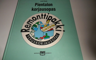 Antti Pietilä : Pientalon korjausopas