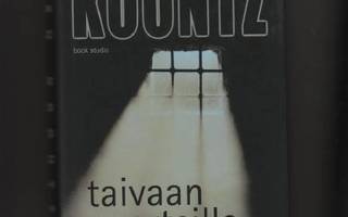 Koontz, Dean R.: Taivaan porteilla, BS 2003, skp., K4
