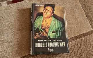 Hoochie Coochie Man Myddy Watersin Elämä ja Teot Kirja