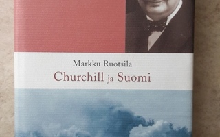 Markku Ruotsila: Churchill ja Suomi, sid.