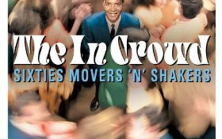 V/A-The In Crowd-Sixties Movers’N’Shakers -2CD