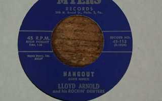 LLOYD ARNOLD and his rockin`drifters - Hangout 7"