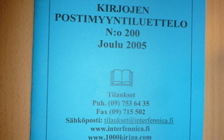 Kirjojen postimyyntiluettelo N:o 200 Joulu 2005