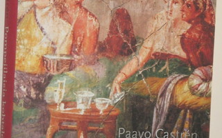 Paavo Castren : Pompeijilaisia kohtaloita