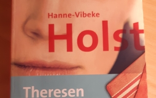 Hanne-Vibeke Holst - Theresen valinnat