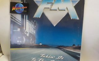 FM - TAKING IT TO THE STREETS EX+/EX LP