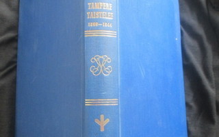 TAMPERE TAISTELEE 1894 - 1944 erkki palolampi