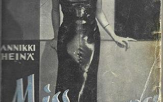 Annikki Heinä - Miss Eurooppa : totta ja kuvitelmaa 1934