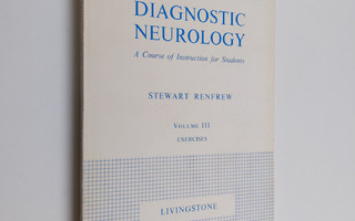Stewart Renfrew : An introduction to diagnostic neurology...
