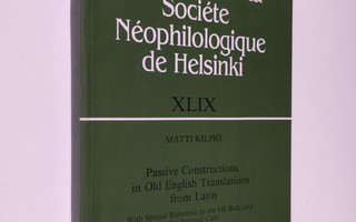 Matti Kilpiö ym. : Passive Constructions in Old English T...