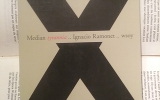 Ignacio Ramonet - Median tyrannia (nid.)