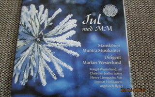 JUL MED MM - MANSKÖREN MUNTRA MUSIKANTER (CD)