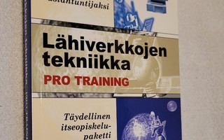 Puska Matti: Lähiverkkojen tekniikka - Pro training
