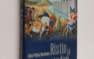 Juha-Pekka Koskinen : Ristin ja raudan tie (signeerattu, ...