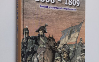 Reima T. A. Luoto : Suomen sota 1808-1809 : taustat, tapa...