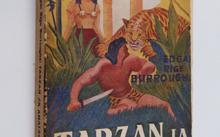 Edgar Rice Burroughs : Tarzan ja amatsonit : apinain Tarz...