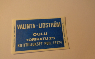TT-etiketti Valinta-Lidström, Oulu