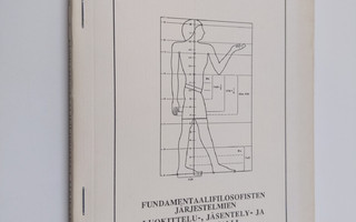 Ismo Koskinen : Fundamentaalifilosofisten järjestelmien l...