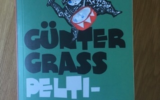 Günter Grass - Peltirumpu (UUSI TASKUKIRJA)