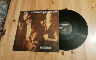 Kauko Röyhkä & Narttu – Paha Maa lp orig 1987