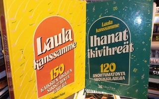 Nuottikirja 2 kpl : LAULA KANSSAMME & IHANAT IKIVIHREÄT