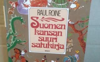 Raul Roine: Suomen kansan suuri satukirja