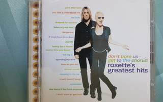 Roxette - Don't Bore Us - Get To The Chorus Greatest Hits
