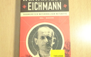 Neal Bascomb - Tähtäimessä Eichmann