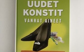 Uudet konstit, vanhat aineet