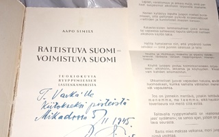 Aapo Similä : Raitistuva Suomi Voimistuva Suomi ( SIGNED )