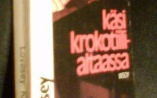 Peter Lovesey: Käsi krokotiilialtaassa (1.p.1978) Sis.pk:t