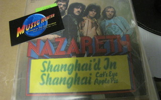 NAZARETH - SHANHAI' D IN SHANGHAI 7'' SINGLE ex/ex