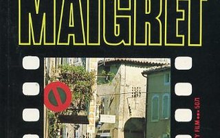Georges Simenon <> Ystäväni MAIGRET - 1984