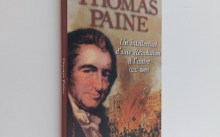 Malou Julin : Thomas Paine - un intellectuel d'une revolu...