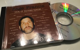 Sage Francis / Sick of waiting tables CD