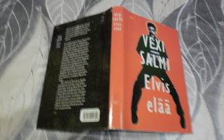 Vexi Salmi: Elvis elää; p. 1997; 1.p