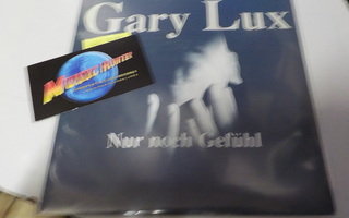 GARY LUX - NUR NOCH GEFÜHL M-/M- 7'' SINGLE