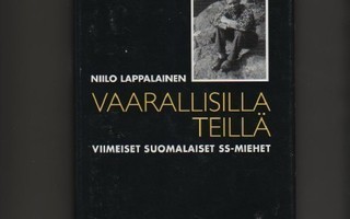 Lappalainen, Niilo: Vaarallisilla teillä, WSOY 1998, skp, K3