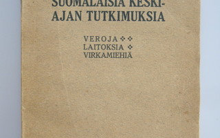 Väinö Voionmaa: Suomalaisia keskiajan tutkimuksia (1912)