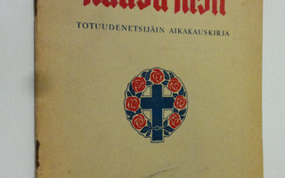 Ruusu-risti 6/1950 : totuudenetsijäin aikakauskirja