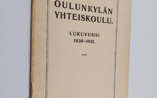 Oulunkylän yhteiskoulu lukuvuosi 1930-1931