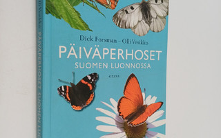 Dick Forsman : Päiväperhoset Suomen luonnossa