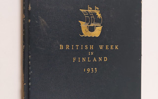 British week in Finland : 4-10th September 1933 (Antti Tu...
