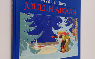 Mysi Lahtinen : Joulun aikaan